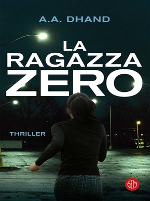 cover image of La ragazza zero